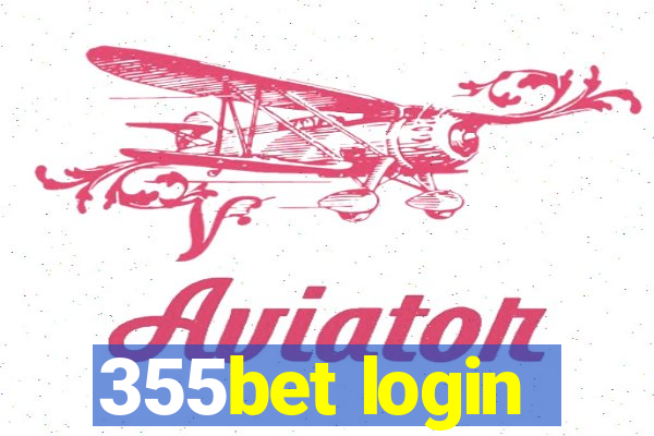 355bet login